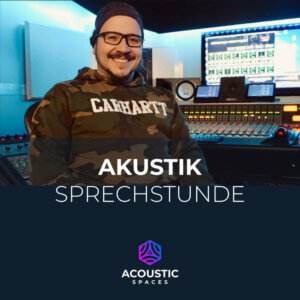 Akustiksprechstunde (Acoustic Consultation)